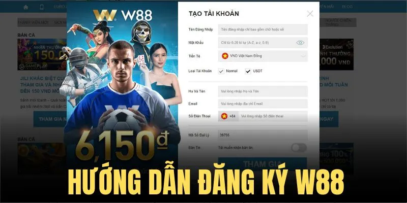 Hướng dẫn cách đăng ký W88 siêu dễ